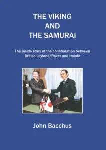 The Viking and the Samurai When Rover met Honda TheVikingandtheSamuraicoverfront 211x300 - The Viking and the Samurai When Rover met Honda