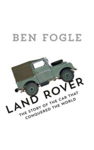 9780008194222 188x300 - Ben Fogle has a book out about Land Rovers