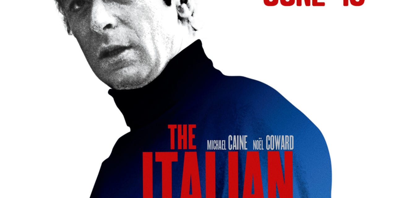 Italian Job in Cinemas on Father’s Day