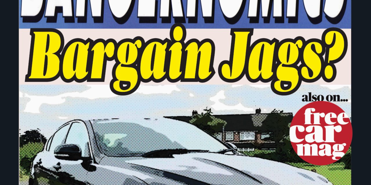 Kerbcrawler Mark 1 – Bargain Jags?