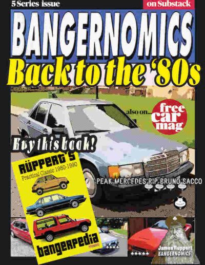 Bangernomics 1980s 400x516 - Bangernomics